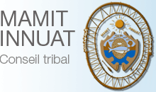 Mamit Innuat - Conseil tribal
